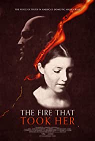 Watch Full Movie :The Fire That Took Her (2022)