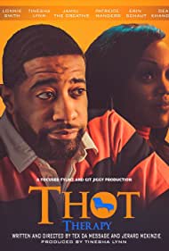 Watch Full Movie :T H O T Therapy A Focused Fylmz and Git Jiggy Production (2023)