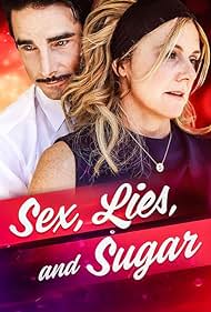 Watch Free Sex, Lies, and Sugar (2011)