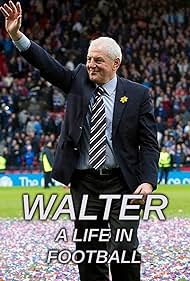Watch Free Walter A Life in Football (2021)