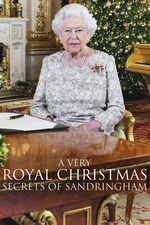Watch Free A Very Royal Christmas: Sandringham Secrets (2020)