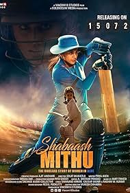 Watch Full Movie :Shabaash Mithu (2022)