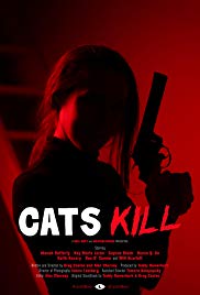 Watch Free Cats Kill (2017)