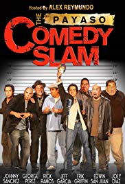 Watch Free The Payaso Comedy Slam (2007)
