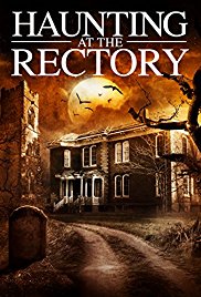 Watch Free A Haunting at the Rectory (2015)