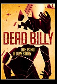 Watch Full Movie :Dead Billy (2016)