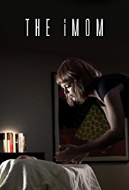 Watch Free The iMom (2014)