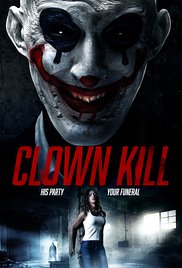 Watch Full Movie :Clown Kill (2016)