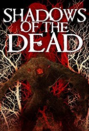 Watch Free Shadows of the Dead (2016)