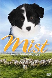 Watch Free Mist: The Tale of a Sheepdog Puppy (2006)