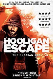 Watch Free Hooligan Escape The Russian Job (2018)