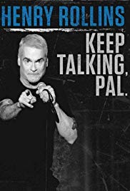 Watch Free Henry Rollins: Keep Talking, Pal (2018)