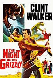 Watch Full Movie :The Night of the Grizzly (1966)