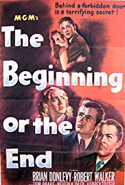 Watch Free The Beginning or the End (1947)
