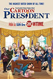 Watch Full Movie :Our Cartoon President (2018)