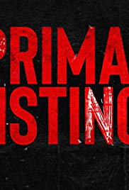 Watch Full Movie :Primal Instinct  TV Series (2018)