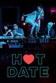 Watch Free Hot Date (2017 )