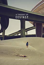 Watch Full Movie :A Thought of Ecstasy (2017)