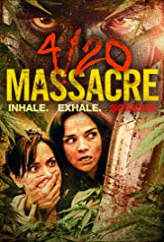 Watch Free 4/20 Massacre (2018)