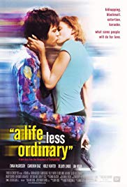 Watch Free A Life Less Ordinary (1997)