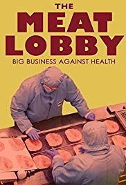 Watch Free The meat lobby: big business against health? (2016)