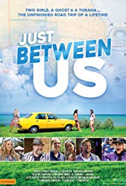 Watch Free Just Between Us (2018)