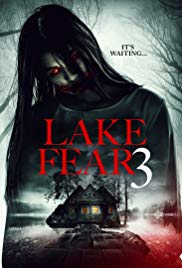 Watch Free Lake Fear 3 (2018)