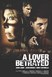 Watch Free A Lover Betrayed (2017)
