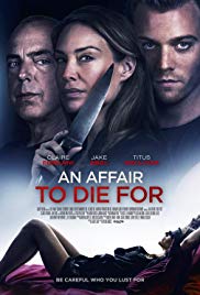 Watch Free An Affair to Die For (2019)