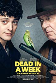 Watch Full Movie :Dead in a Week: Or Your Money Back (2018)