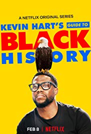 Watch Free Kevin Harts Guide to Black History (2017)