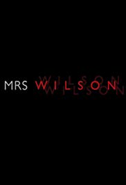 Watch Full Movie :Mrs. Wilson (2018)