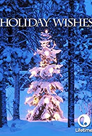Watch Free Holiday Wishes (2006)