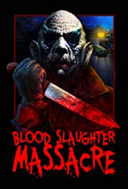 Watch Free Blood Slaughter Massacre (2013)