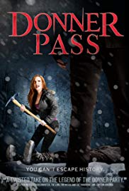 Watch Free Donner Pass (2011)