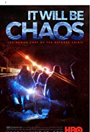 Watch Free It Will be Chaos (2018)
