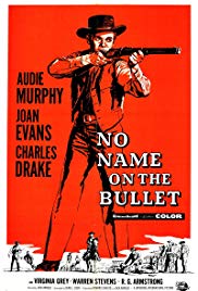 Watch Free No Name on the Bullet (1959)