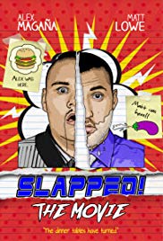 Watch Free Slapped! The Movie (2016)