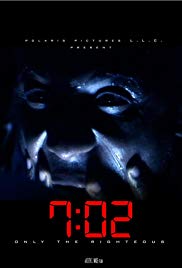 Watch Free 7:02 Only the Righteous (2018)