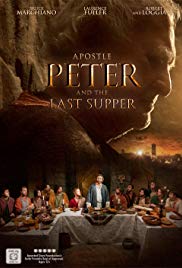 Watch Free Apostle Peter and the Last Supper (2012)