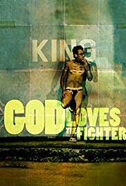 Watch Free God Loves the Fighter (2013)