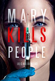 Watch Full Movie :Mary Kills People (2017 )