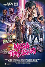 Watch Free Mega Time Squad (2016)