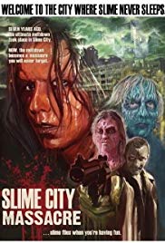 Watch Free Slime City Massacre (2010)