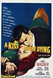 Watch Free A Kiss Before Dying (1956)