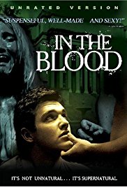 Watch Free In the Blood (2006)