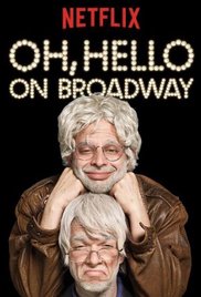 Watch Full Movie :Oh, Hello on Broadway (2017)