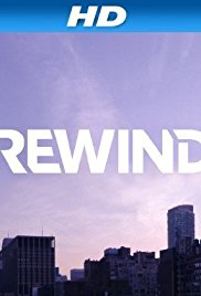 Watch Free Rewind (2013)