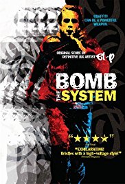 Watch Full Movie :Bomb the System (2002)