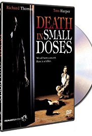 Watch Full Movie :Death in Small Doses (1995)